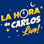 LA HORA DE CARLOS LIVE