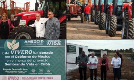 GOBIERNO DE MÉXICO DONA TRACTORES, INSUMOS AGRÍCOLAS Y UN VIVERO AL RÉGIMEN COMUNISTA DE CUBA